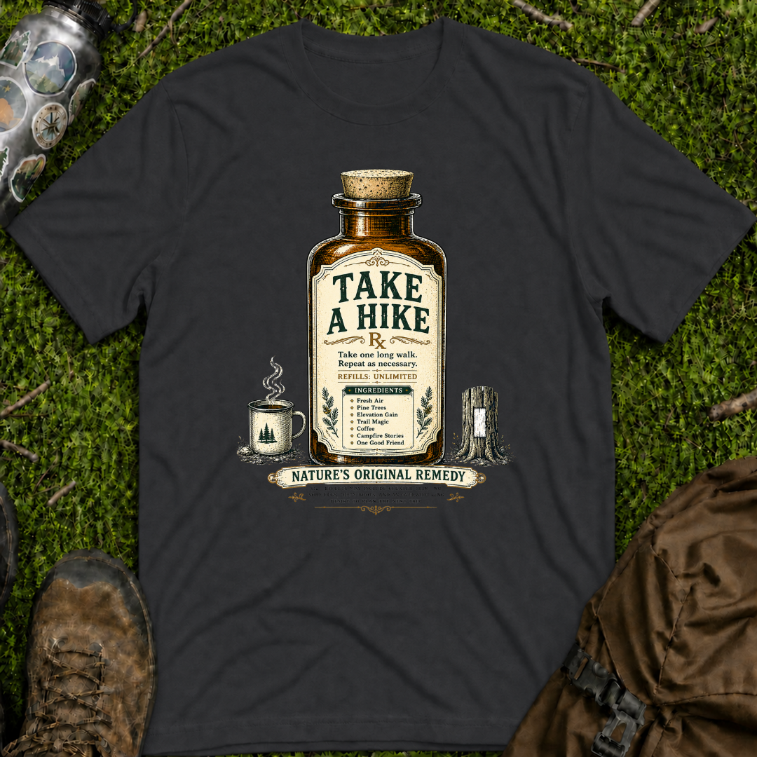 Take A Hike Medicine T-Shirt
