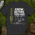 Know Before You Go T-Shirt