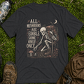 Mushrooms Edible Once T-Shirt