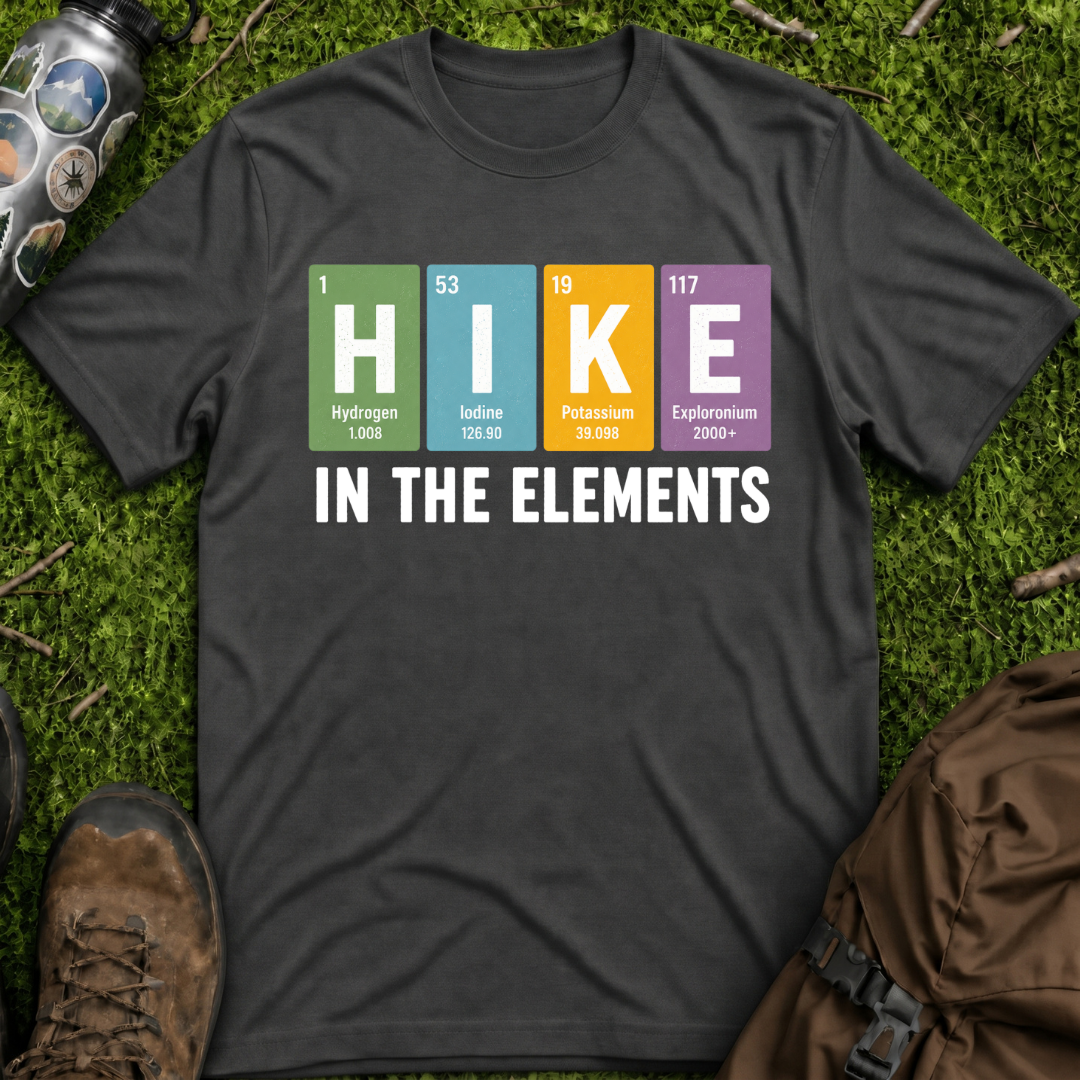 Hike In The Elements T-Shirt