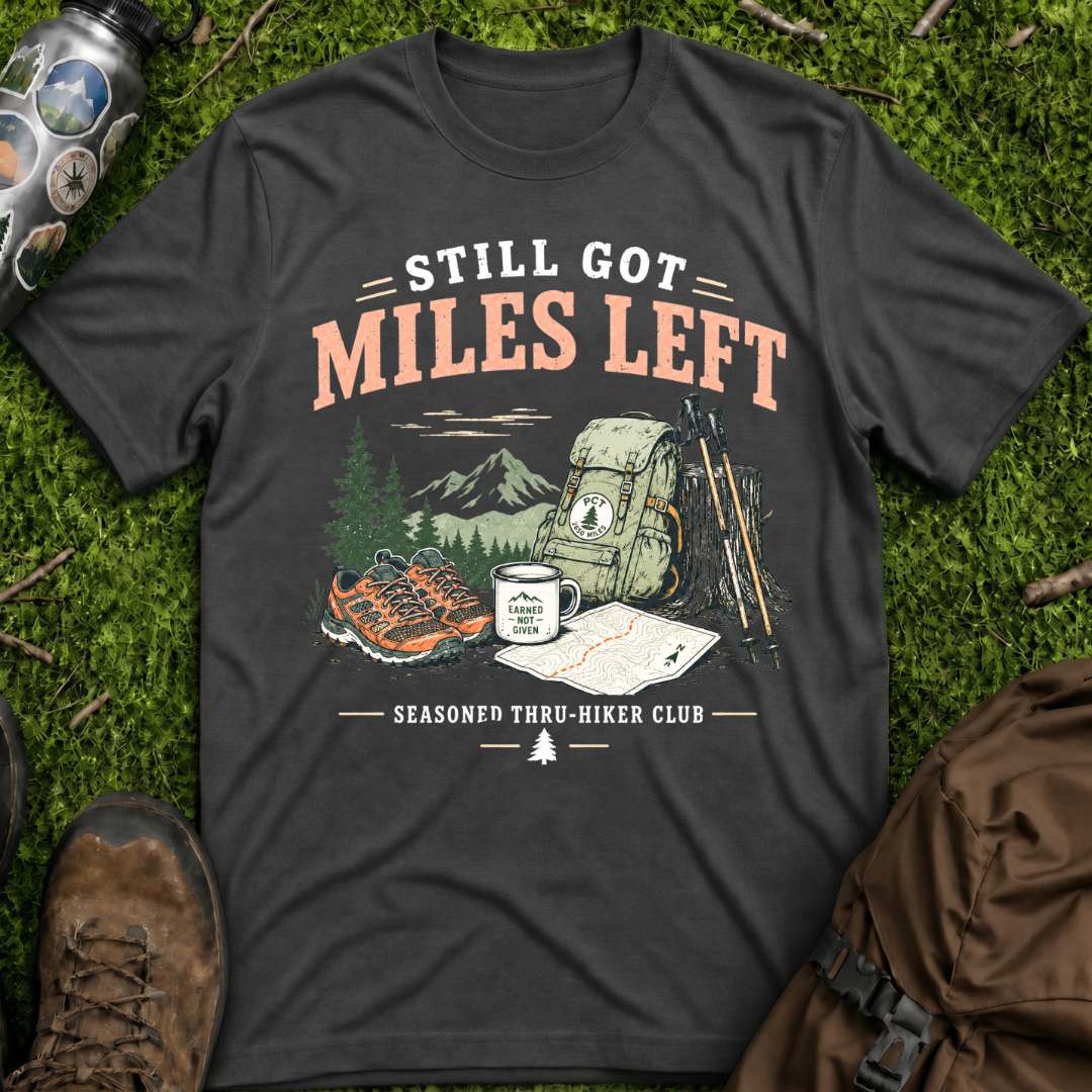 Still Got Miles T-Shirt