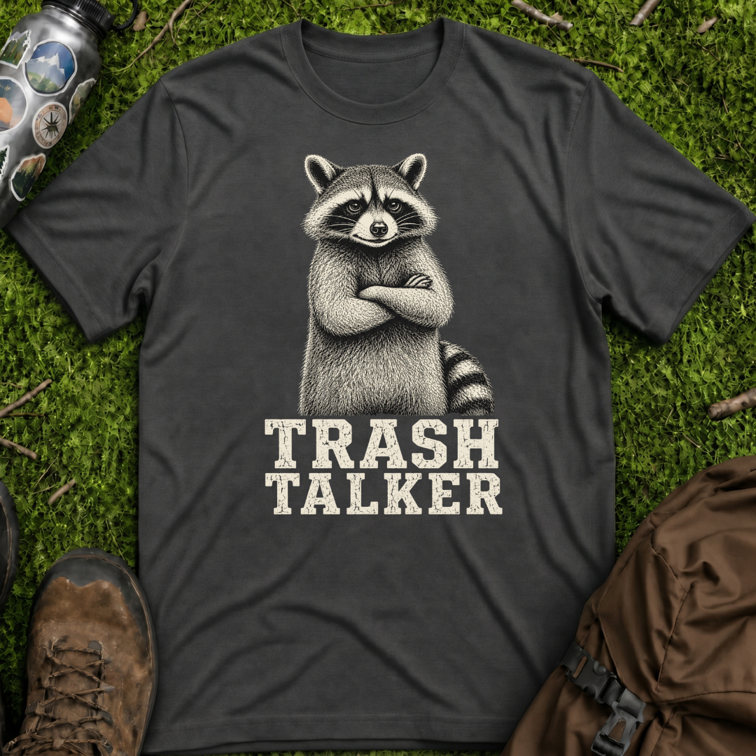 Trash Talker T-Shirt