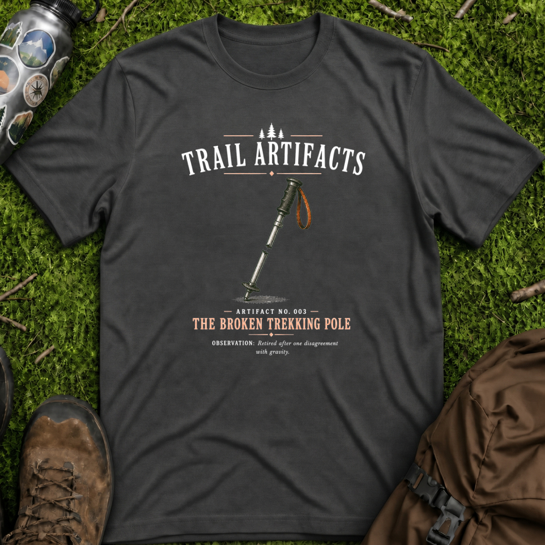Broken Trekking Pole T-Shirt