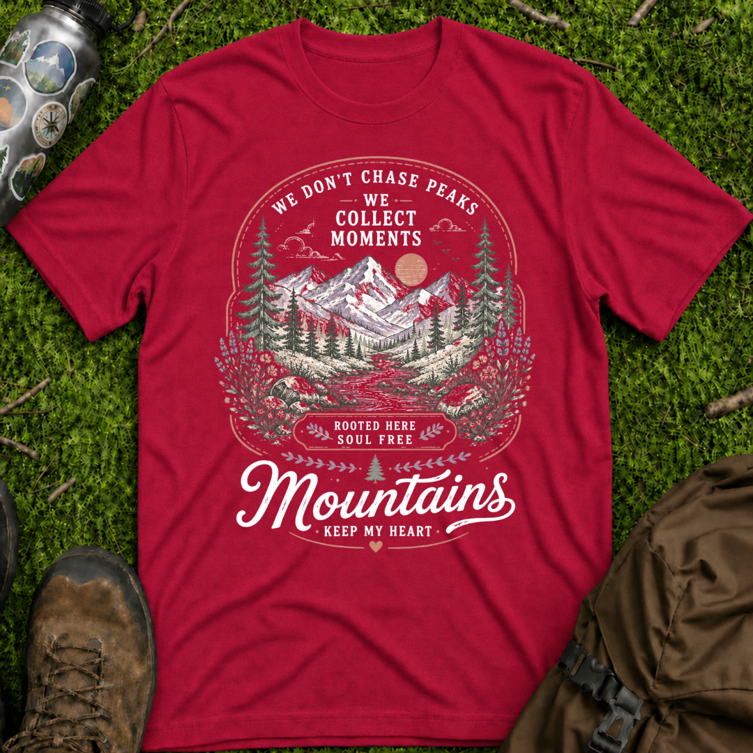 We Don't Chase Peaks T-Shirt