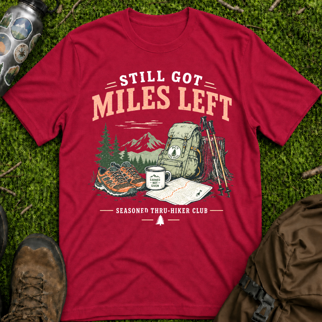 Still Got Miles T-Shirt