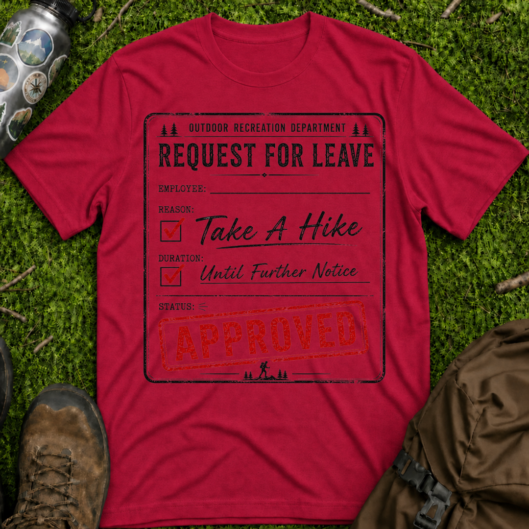 Take A Hike Approved T-Shirt