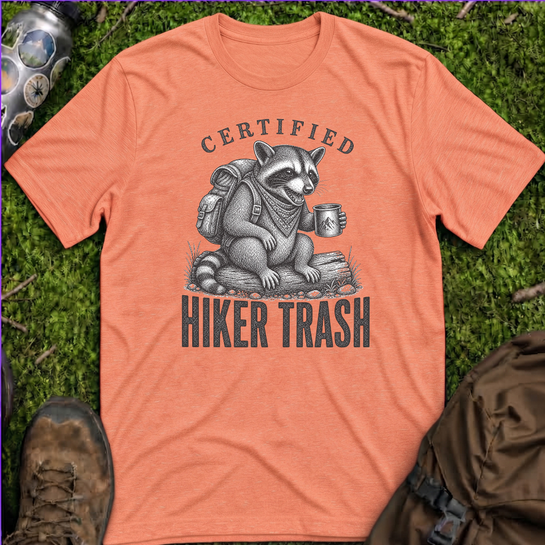Certified Hiker Trash T-Shirt