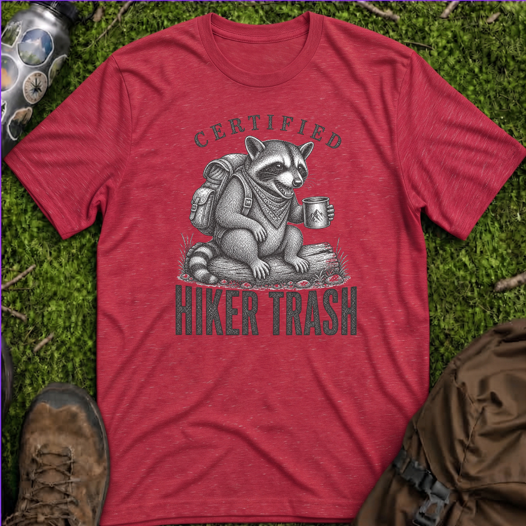 Certified Hiker Trash T-Shirt