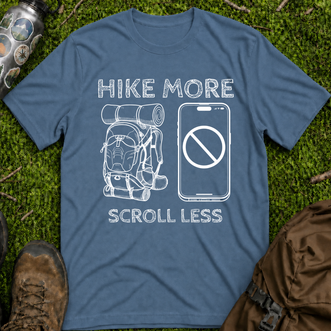 Hike More Scroll Less T-Shirt