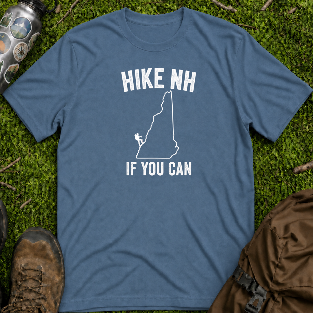 Hike NH If Can T-Shirt