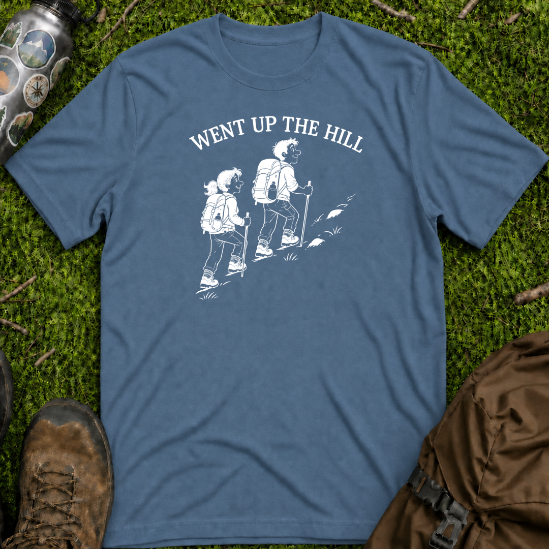 Went Up The Hill T-Shirt