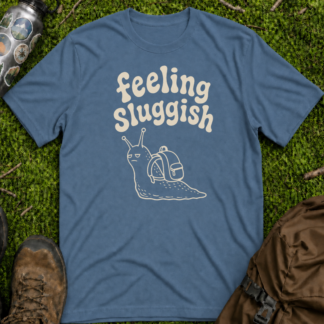 Feeling Sluggish 2 T-Shirt