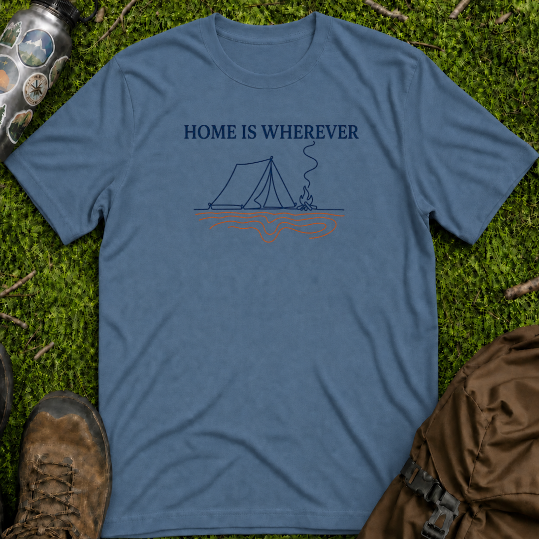Home Is Wherever T-Shirt