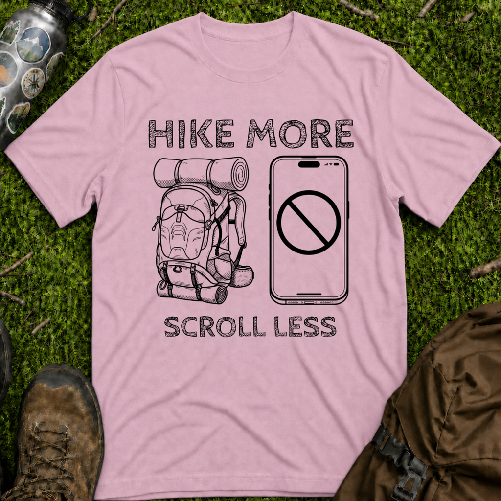 Hike More Scroll Less T-Shirt