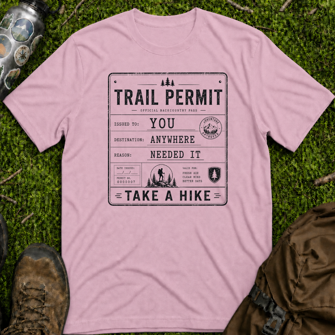 Take A Hike Permit T-Shirt