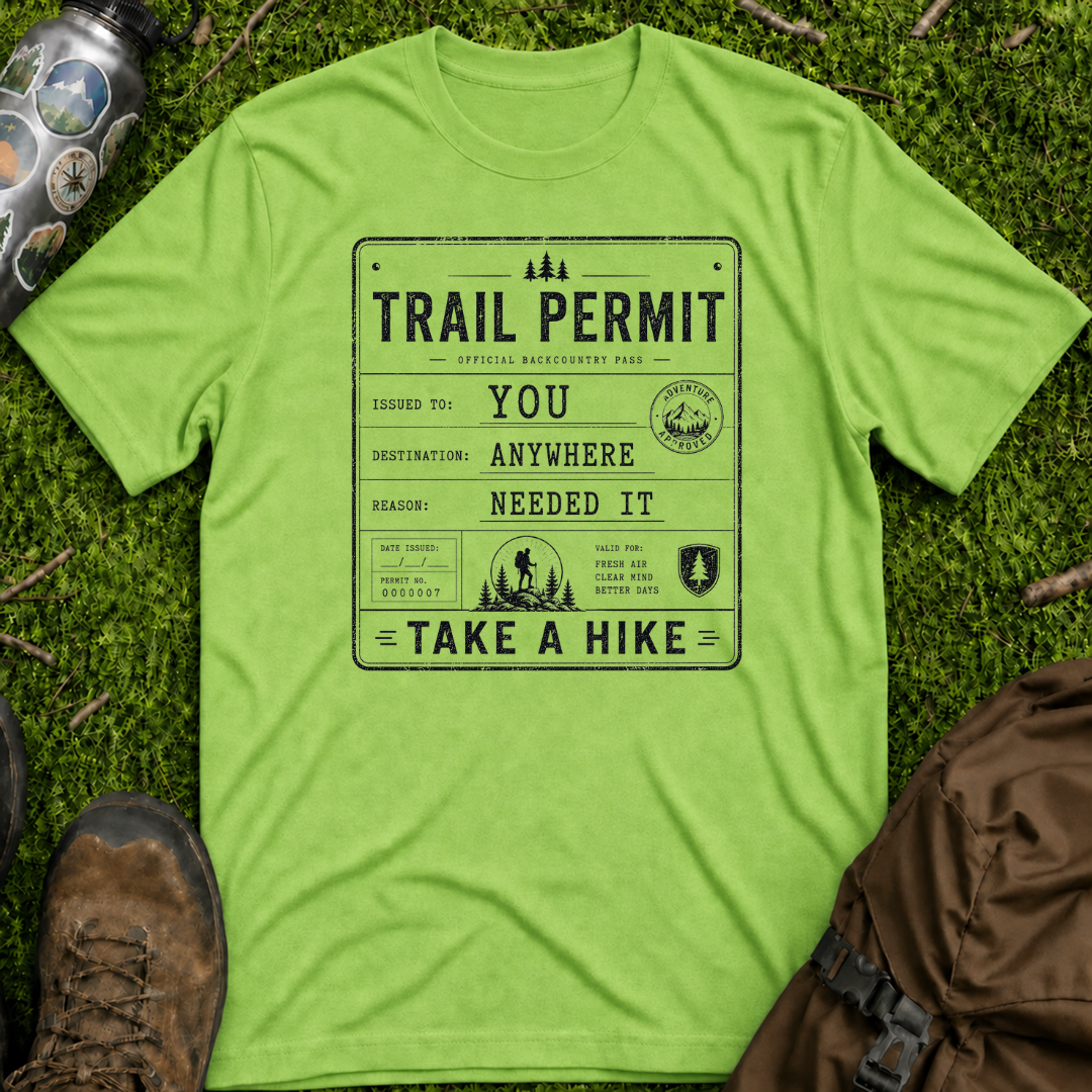 Take A Hike Permit T-Shirt