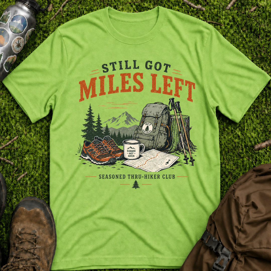 Still Got Miles T-Shirt