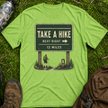 Take A Hike Sign T-Shirt