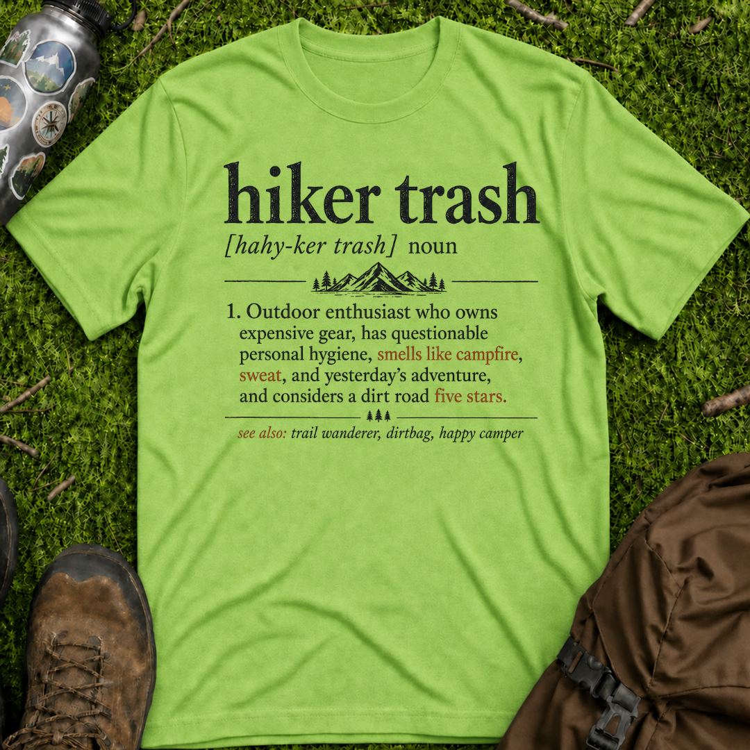 Hiker Trash T-Shirt