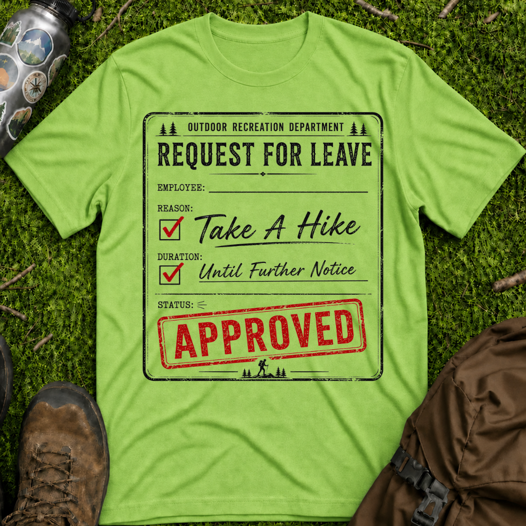 Take A Hike Approved T-Shirt