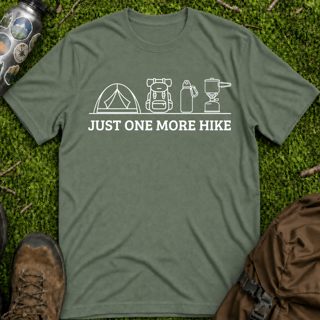 One More Hike T-Shirt