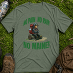 No Pain No Maine T-Shirt