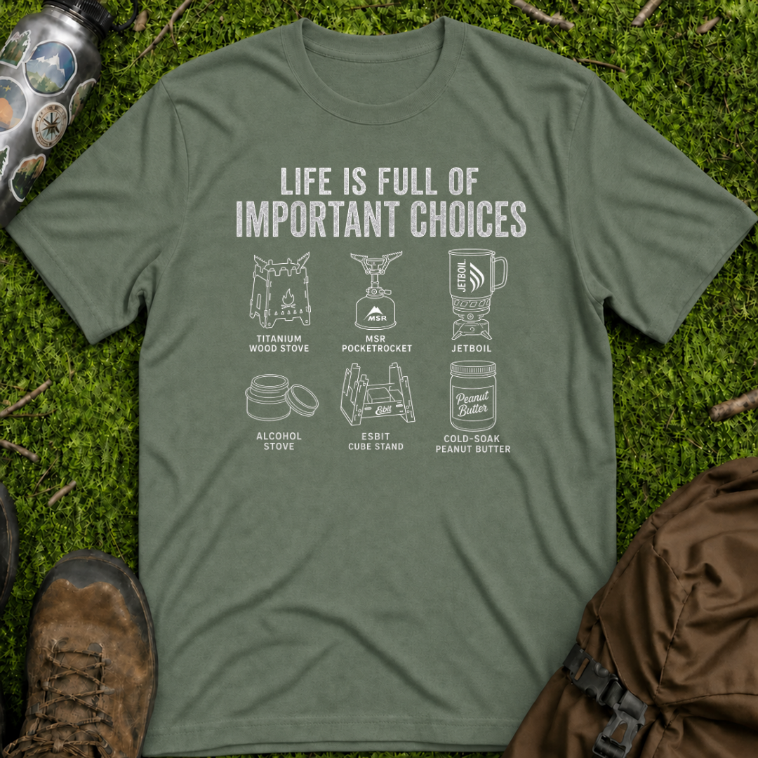 Important Choices T-Shirt