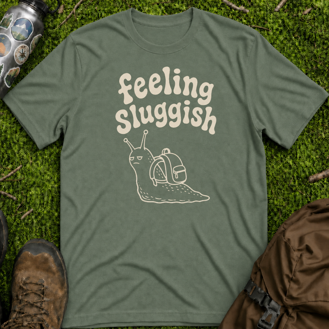 Feeling Sluggish 2 T-Shirt