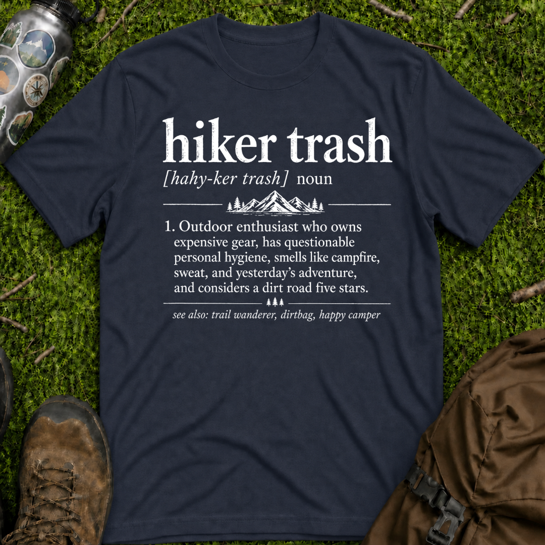 Hiker Trash T-Shirt
