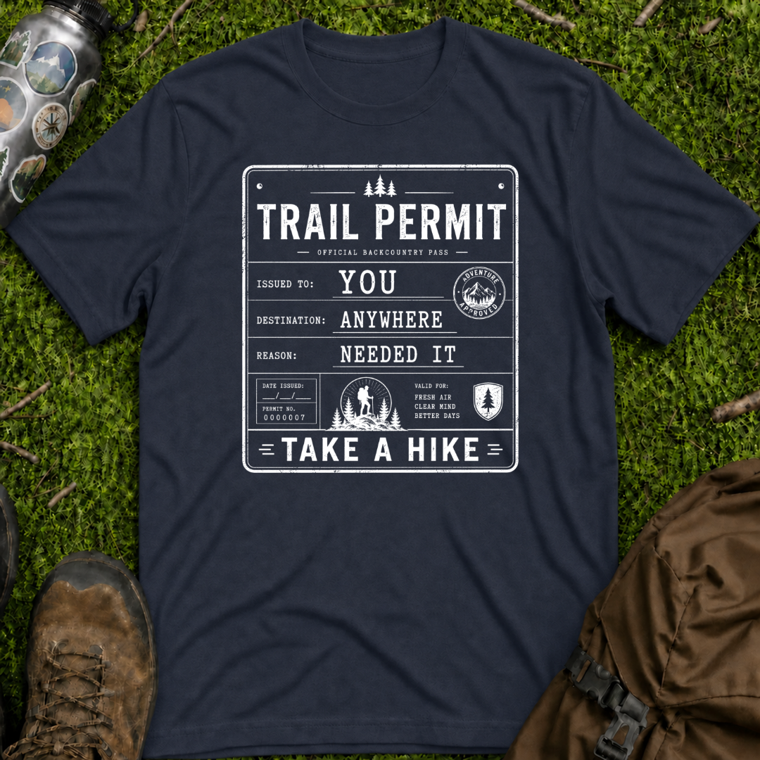 Take A Hike Permit T-Shirt