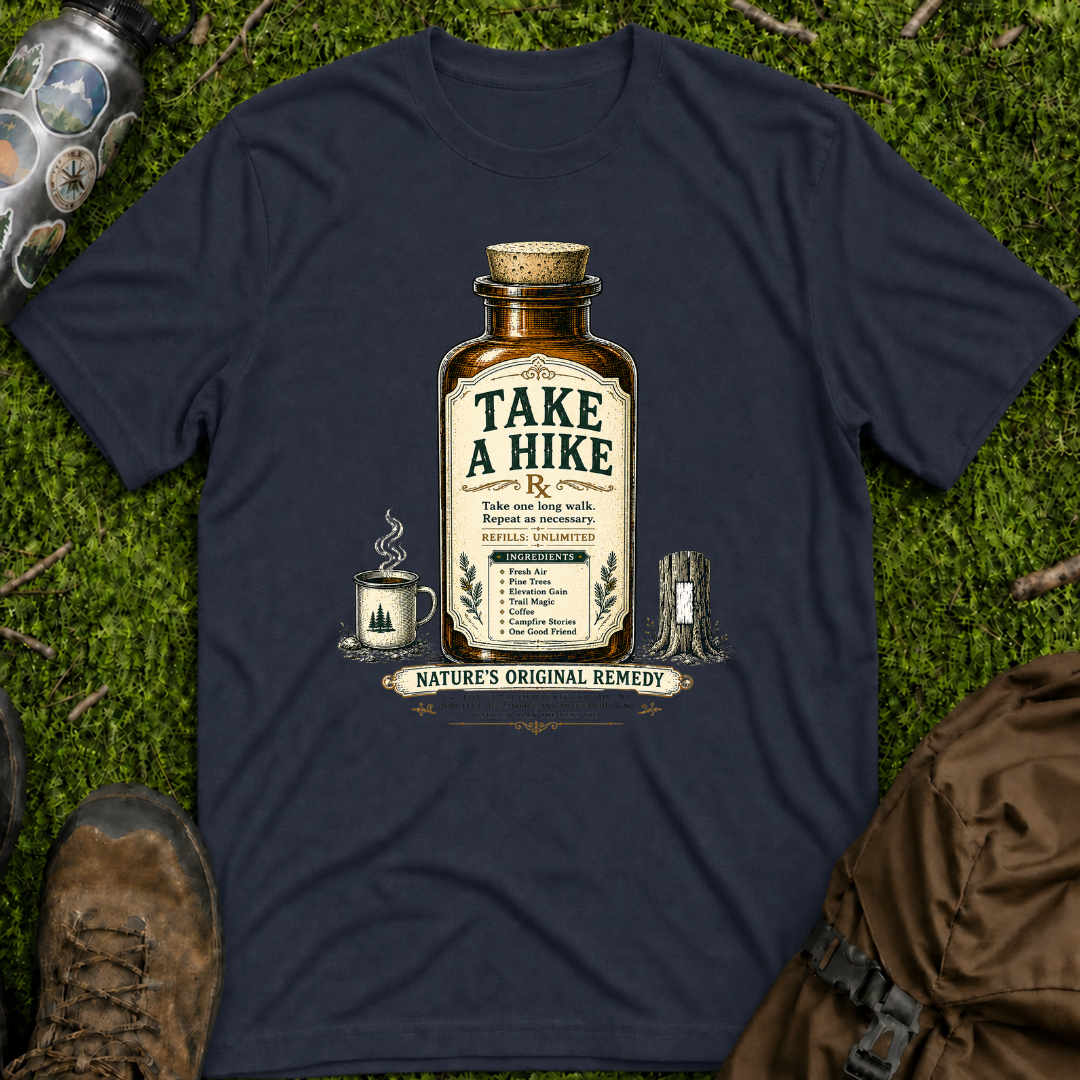 Take A Hike Medicine T-Shirt