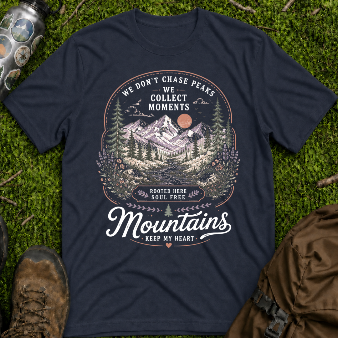 We Don't Chase Peaks T-Shirt