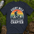 Every Mile Adds a Chapter Man T-Shirt