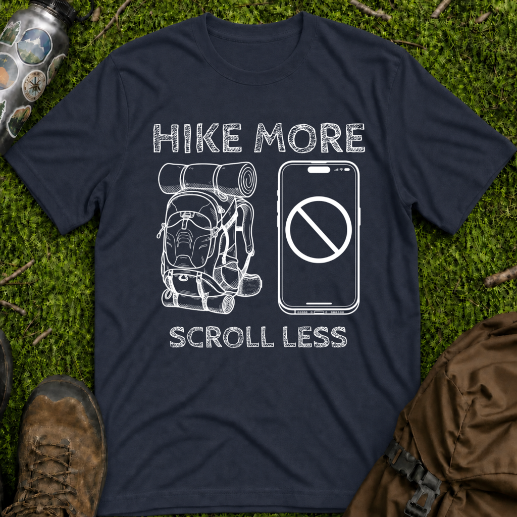 Hike More Scroll Less T-Shirt