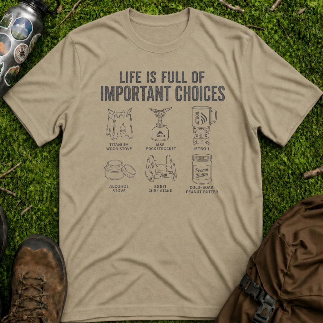 Important Choices T-Shirt