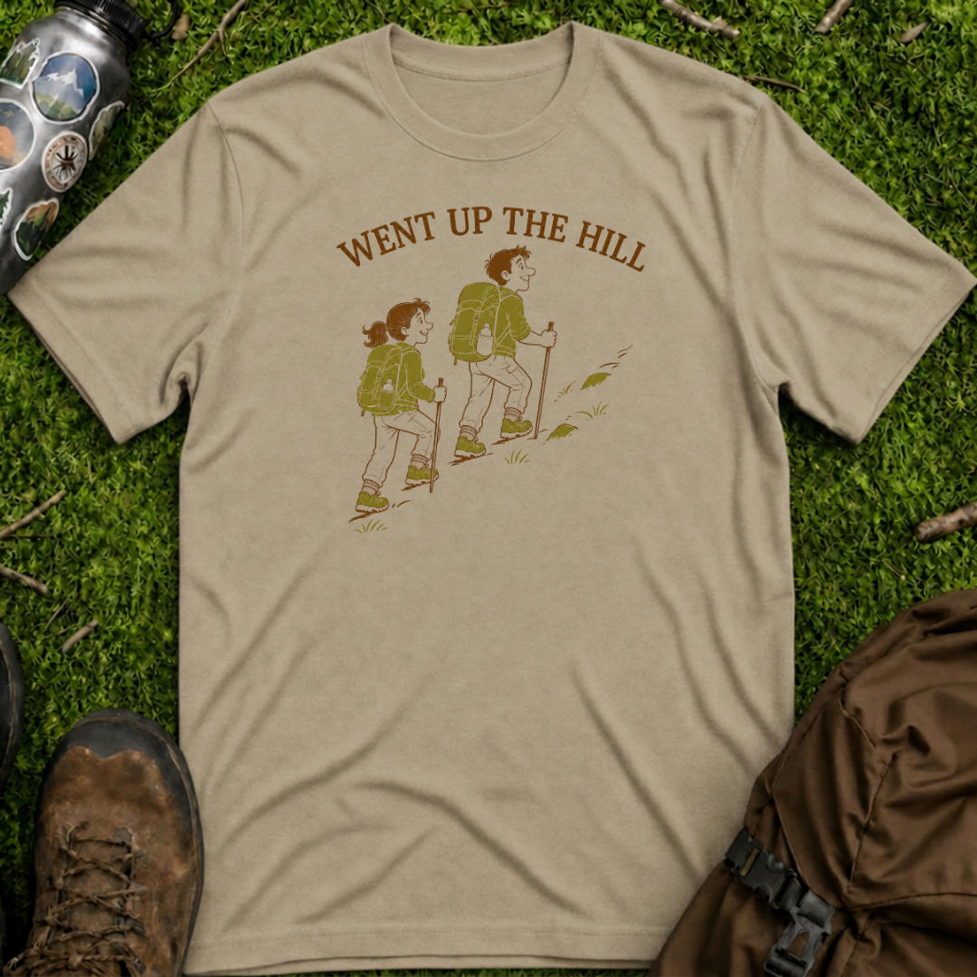 Went Up The Hill T-Shirt