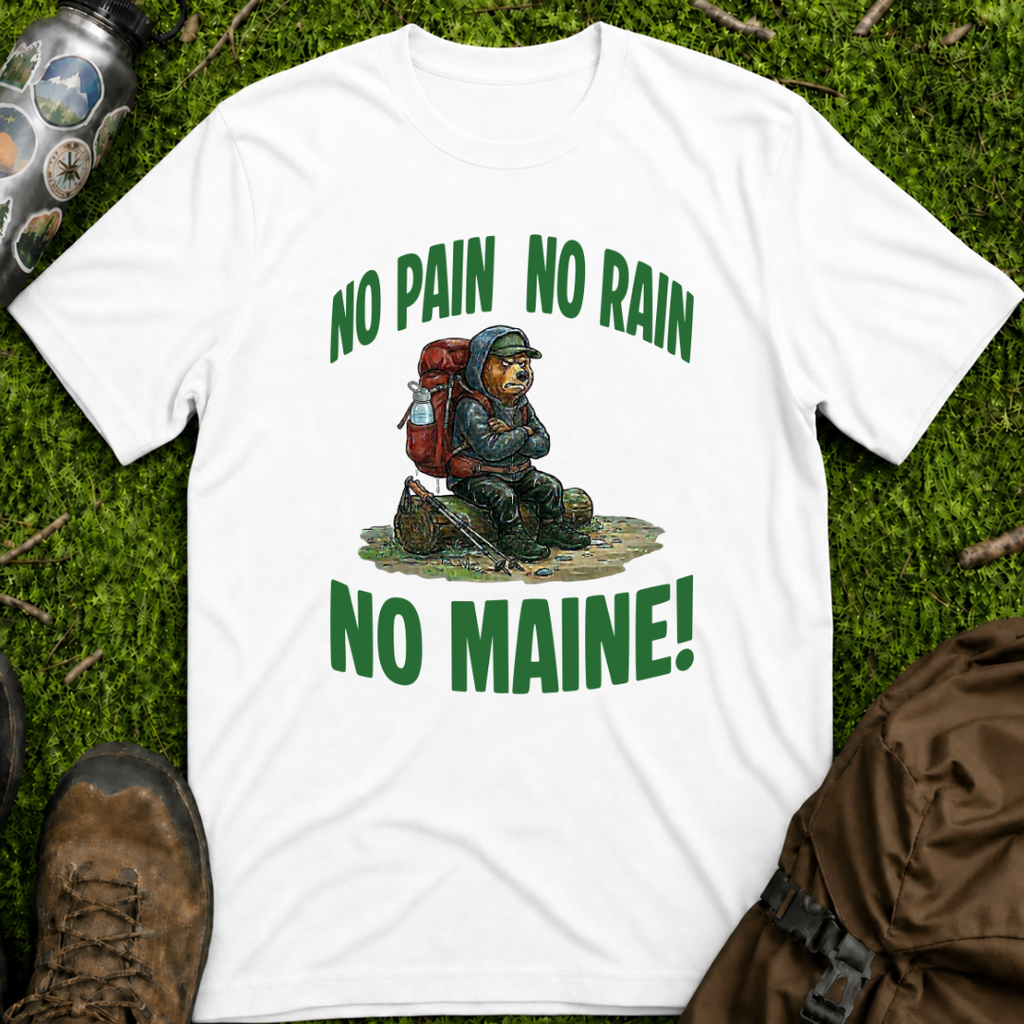 No Pain No Maine T-Shirt
