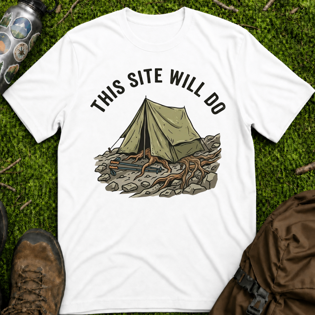 Site Will Do T-Shirt
